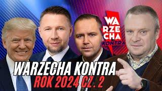 PODSUMOWANIE ROKU 2024 CZ. 2 | WARZECHA KONTRA