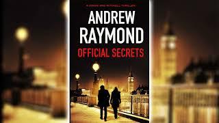 Official Secrets by Andrew Raymond | Mystery, Thriller Audiobook | Full Story