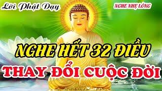 CUỘC ĐỜI BẠN Sẽ Hạnh Phúc Nhẹ Nhàng Hẵn Lên Khi Nghe 32 Lời Phật Dạy Quá Hay Nghe 1 Lần Bình An 1Đời