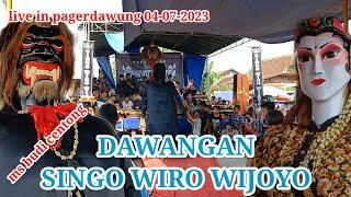 SINGO WIRO WIJOYO LIVE PERFOM DAWANGAN MS BUDI CENTONG SANGAT" KEREN SEKALI JOSSS....