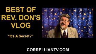 It's A Secret? – Best of Rev Don’s Vlog