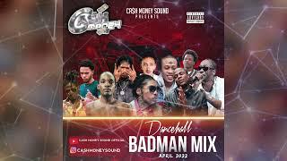 Cash Money Bad Man Mix 2022