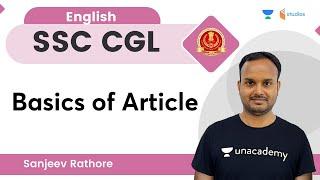 Basics of Article | SSC CGL | By Sanjeev Rathore Sir | wifistudy studios