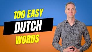 100 Easy Dutch Words | Dutch Language Lessons