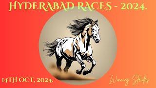 HYDERABAD RACE TIPS | 14/10/2024 | HYDERABAD RACE SELECTIONS | HYDERABAD RACES 2024 | .