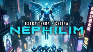 Extra Terra & Celina - Nephilim (Cyberpunk Aggressive Industrial)