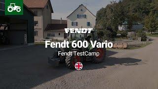 Fendt TestCamp | New Fendt 600 Vario and Fendt 700 Vario Gen6 | Fendt