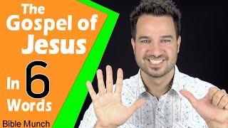 The Gospel of Jesus Christ - In Six Words | What is the Gospel & How to Share the Gospel