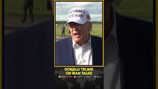 US-Iran Nuclear Talks: Trump Says There Was 'Real Progress, Serious Progress' In Talks With Iran