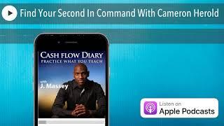 Find Your Second In Command With Cameron Herold