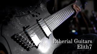 Etherial Guitars - Elith7