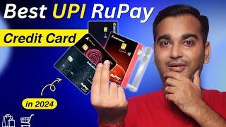 Best RuPay Credit Cards in 2024: Unlock the Power of UPI 