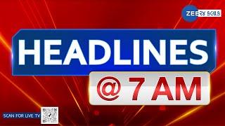 ZEE 24 Kalak Headlines @ 7 AM 25/4/2024 | Monsoon 2024 | Gujarat Rains | Headlines Today