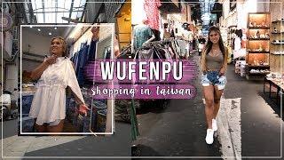 Wufenpu Wholesale Shopping Area 2.0  | Shopping in Taiwan | xomelrous