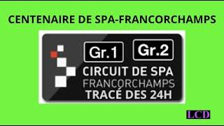 20/07 centenaire de Spa-Francorchamps