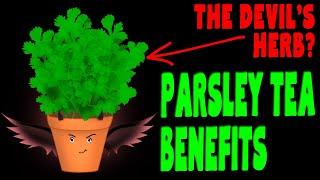 10 Amazing PARSLEY TEA Benefits - History & Side Effects