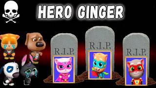 Good Buy Hero Ginger  \ Talking Tom and Friends All part