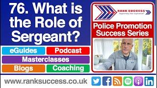 WHAT IS THE ROLE OF SERGEANT?