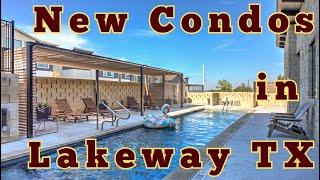 Lakeway Texas New Condos | Living in Lakeway Texas