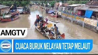 NELAYAN DI KARANG ANTU TETAP MELAUT MESKI CUACA BURUK I SERANG BANTEN