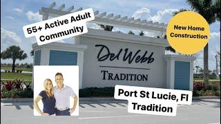 Del Webb at Tradition 55+ Active Adult Community in Port St. Lucie, Florida