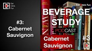 #3: Cabernet Sauvignon - A bold red grape variety that defines Bordeaux’s Medoc and Napa Valley