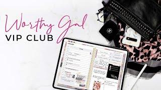 The Ultimate Digital Planning Membership | Worthy Gal VIP CLUB