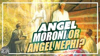 Was the angel who visited Joseph Smith named Moroni or Nephi? Ep. 147