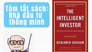  Tóm tắt sách Nhà Đầu Tư Thông Minh - Benjamin Graham