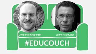 EduCouch 2018: Johnny Haeusler - Die TINCON als Bühne für den digitalen Lebensraum junger Menschen