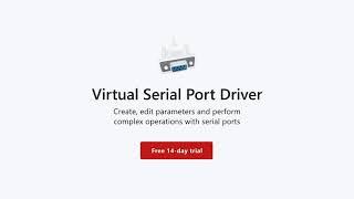 Virtual Serial Port Driver 10 - Ultimate Solution For Creating Virtual COM Ports