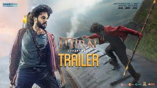 Mirai - Super Yodha Trailer || Teja Sajja || Manoj Manchu || Ritika Nayak || Karthik Gattamneni