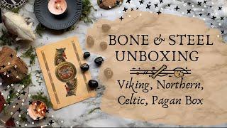 Bone & Steel Unboxing || Viking, Pagan, Celtic Box