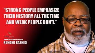 RUNOKO RASHIDI talks about the importance of never forgetting African history