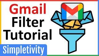 How to use Gmail Filters & Rules - Tutorial for Beginners