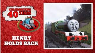 Henry Holds Back