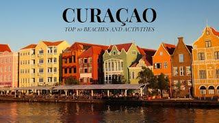 Exploring Curacao's Best Beaches and Activities - Top 10 Guide