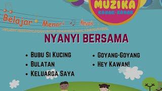 MUZIKA KANAK KANAK | Nyanyi Bersama Bhg 1