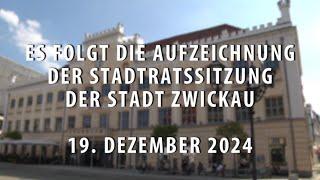 Stadtratssitzung der Stadt Zwickau vom 19.12.2024