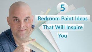 5 Bedroom Paint Color Ideas That Will Inspire You