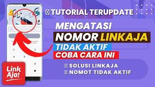 CARA MENGATASI NOMOR LINKAJA TIDAK AKTIF 2023