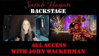 Sarah Hagan Backstage Episode 66 with John Wackerman