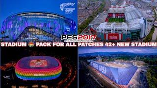 PES 2017 NEW STADIUMS PACK 2024 | PES 2017 NEW STADIUM PACK V4 AIO COMPATIBLE WITH ALL PATCHES