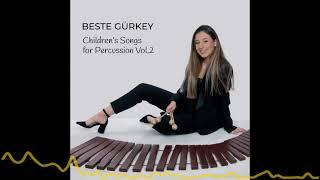 Beste Gürkey -  Popcorn (Children's Songs for Percussion Vol 2 - 2022)