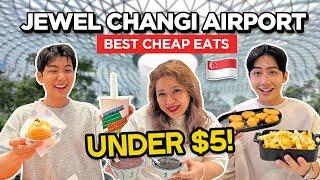 CHEAPEST FOOD IN JEWEL CHANGI AIRPORT, SINGAPORE *ALL BELOW $5*
