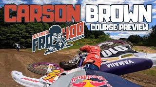 Carson Brown Previews the Fro400 Course