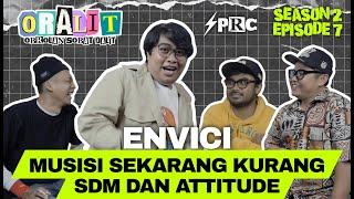 MUSISI SEKARANG KURANG SDM DAN ATTITUDE ⁉️| ORALIT SEASON 2 EPISODE 7