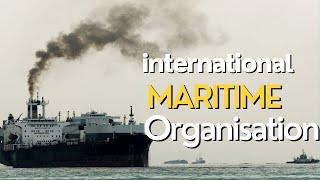 No one told you this about  International Maritime Organization