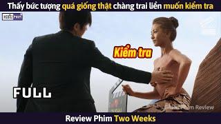 Thấy Bức Tượng Quá Giống Thật Chàng Trai Tiến Lên Kiểm Tra Và Cái Kết || Review Phim