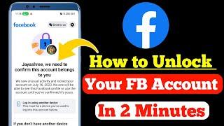 We Need to Confirm this Account Belongs to You Facebook | Facebook Account Locked How to Unlock 2023